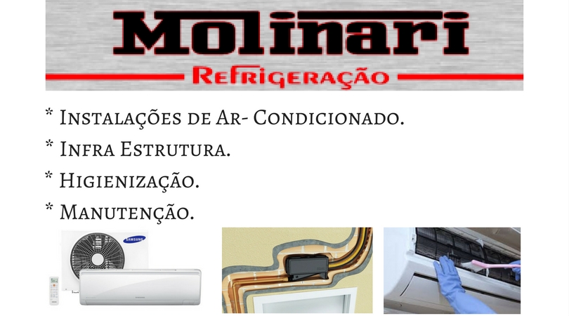 Molinari Refrigeração - Climatização – Instalação de ar-condicionado - Câmara Fria - Frigorifico - Açougues - Conveniências - Mercados - Postos - Trabalhamos com gaxetas - Fricon - Gelopar - Geladeiras Industriais - Freezer – Balneário Camboriú - SC